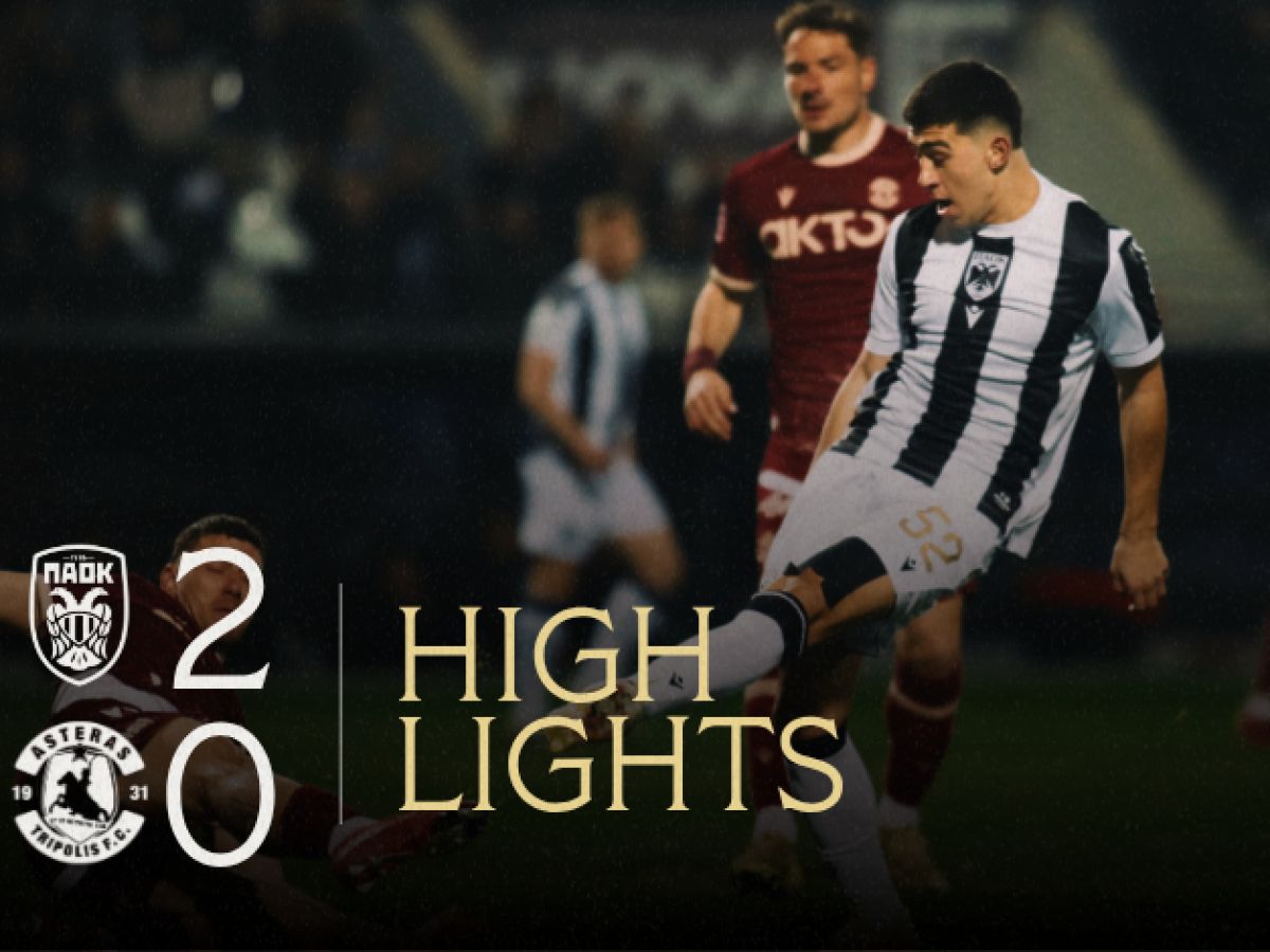 Τα στιγμιότυπα του ΠΑΟΚ-Asteras AKTOR