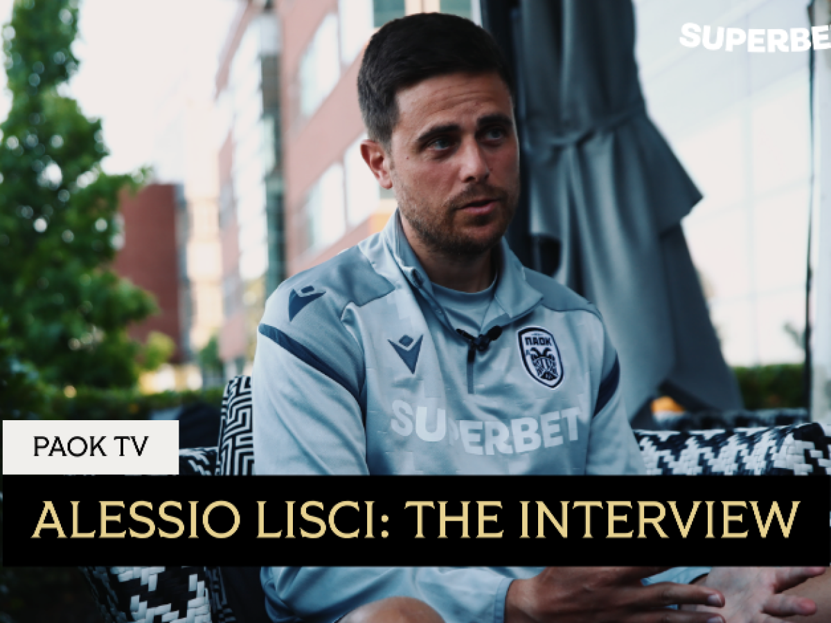 Alessio Lisci: The Interview – PAOKFC